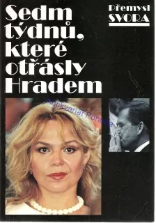 Sedm týdnů, které otřásly Hradem
