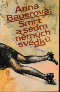 Smrt a sedm němých svědků