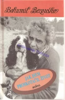 Jak jsem proskotačil život