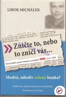 Zničte to, než to zničí vás