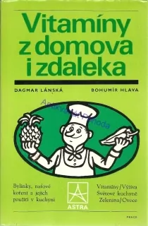 Vitamíny z domova i zdaleka