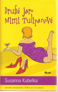 Druhé jaro Mimi Tulipanové