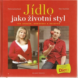 Jídlo jako životní styl 1 + 2