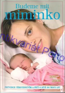 Budeme mít miminko