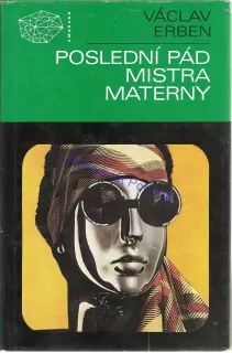 Poslední pád mistra Materny