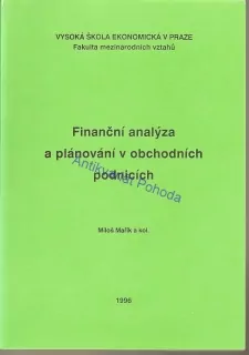 Finanční analýza a plánování v obchodnich podnicích