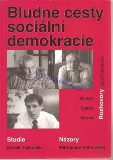 Bludné cesty sociální demokracie