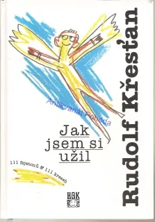 Jak jsem si užil