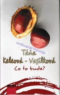 Co to bude?