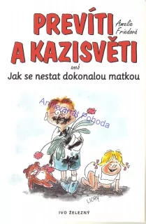 Prevíti a kazisvěti