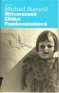 Mrtvorozená Eliška Frankensteinová