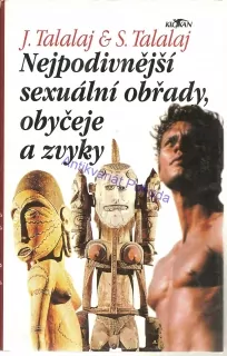 Nejpodivnější sexuální obřady, obyčeje a zvyky