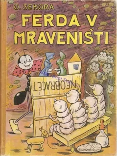 Ferda v mraveništi