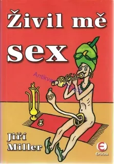 Živil mě sex