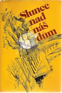 Slunce nad náš dům