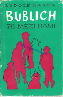Bublich je mezi námi