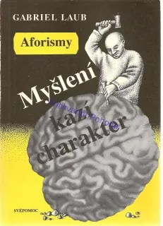 Myšlení kazí charakter