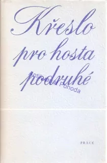 Křeslo pro hosta podruhé