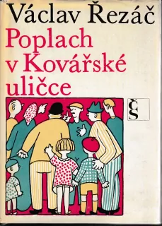 Poplach v Kovářské uličce