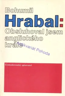 Obsluhoval jsem anglického krále