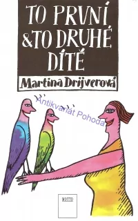 To první & To druhé dítě