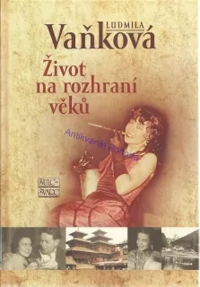 Život na rozhraní věků