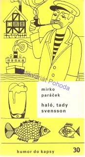 Haló, tady Svensson!