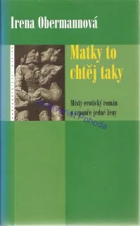 Matky to chtěj taky