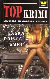 Láska přinesla smrt