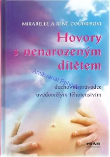 Hovory s nenarozeným dítětem