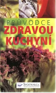 Průvodce zdravou kuchyní