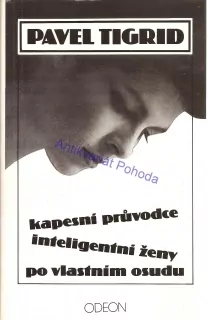 Kapesní průvodce inteligentní ženy po vlastním osudu