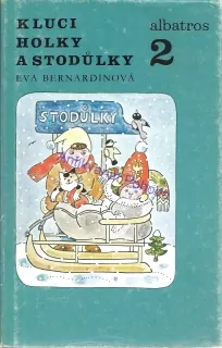 Kluci holky a Stodůlky 2