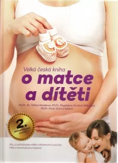 Velká česká kniha o matce a dítěti