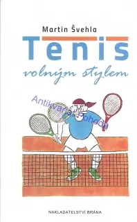 Tenis volným stylem