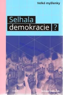 Selhala demokracie?