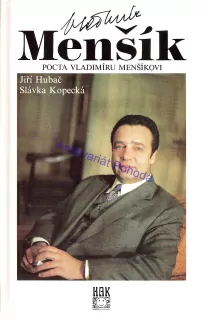 Pocta Vladimíru Menšíkovi