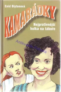 Nejprotivnější holka na táboře