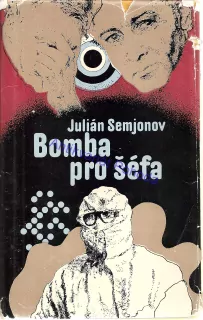 Bomba pro šéfa