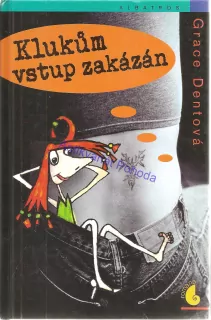 Klukům vstup zakázán