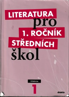 Literatura pro 1. ročník SŠ