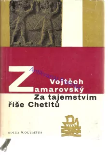 Za tajemstvím Chetitů