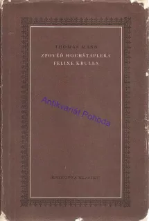 Zpověď hochštaplera Felixe Krulla