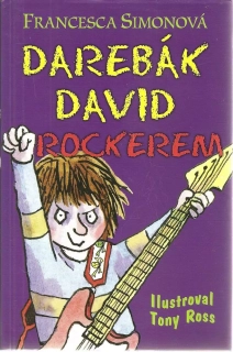 Darebák David rockerem