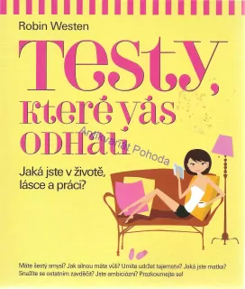 Testy, které vás odhalí