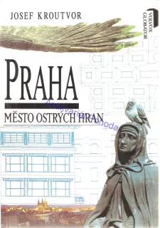 Praha město ostrých hran
