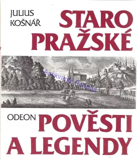 Staropražské pověsti alegendy