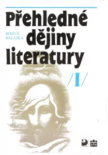 Přehledné dějiny literatury I