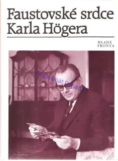 Faustovské srdce Karla Högera
