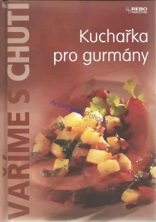 Kuchařka pro gurmány